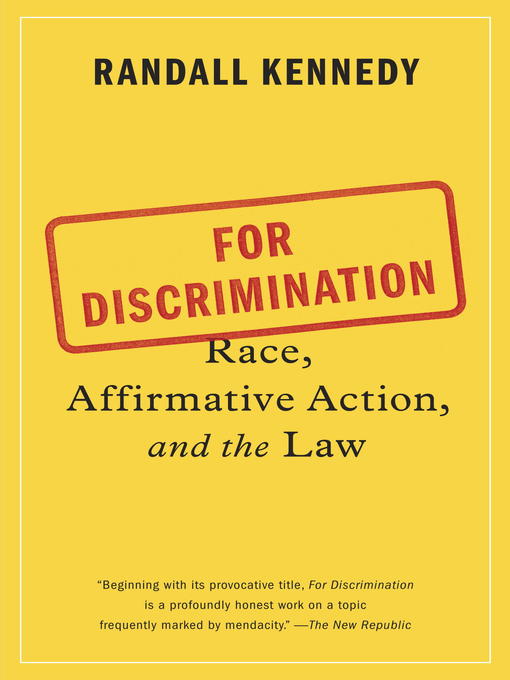 Title details for Race, Affirmative Action, and the Law by Randall Kennedy - Available